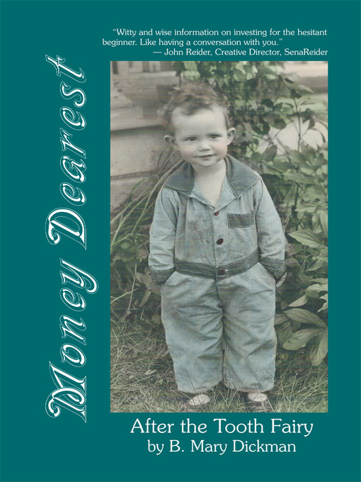 Title details for Money Dearest by B. Mary Dickman - Available